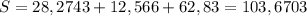 S=28,2743+12,566+62,83=103,6703