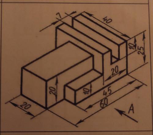 Построить три вида модели. Главный вид взять по стрелке А. Проставить размеры, 9 номер ответ чертежо
