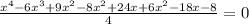 \frac{x^4-6x^3+9x^2-8x^2+24x+6x^2-18x-8}{4} =0